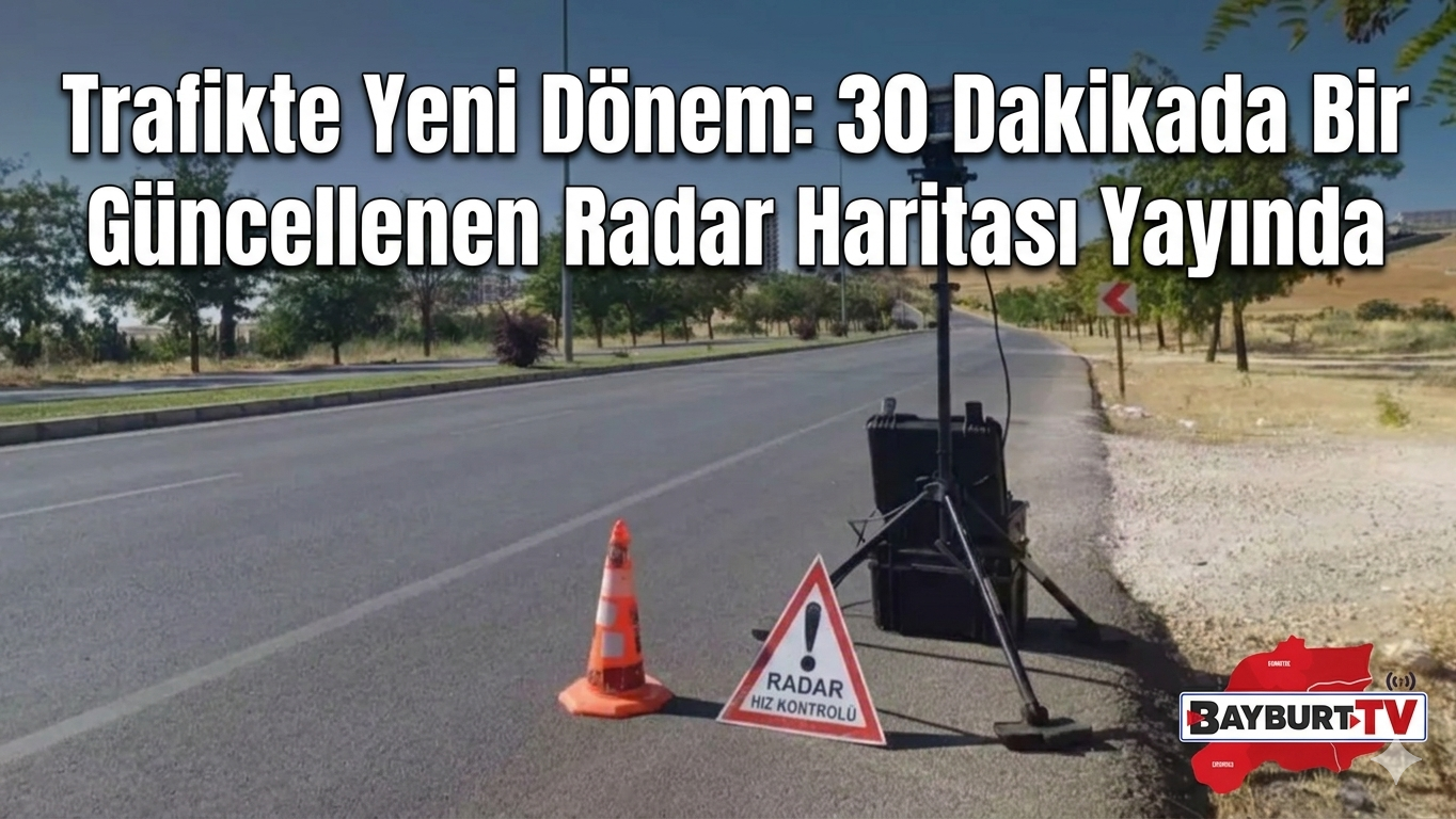 İçişleri Bakanlığı Açıkladı: Radar ve Kontrol Noktaları Artık Anlık Görüntülenecek