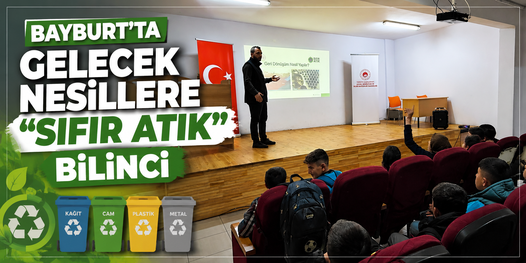 Bayburt’ta Gelecek Nesillere “Sıfır Atık” Bilinci